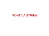 Lập trình môi trường Windows - Font và String - Phạm Thị Vương