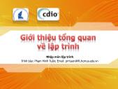 Nhập môn lập trình - Giới thiệu tổng quan về lập trình - Phạm Minh Tuấn