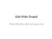 Phát triển phần mềm mã nguồn mở - Giới thiệu Drupal - Đại học Sài Gòn