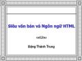 Siêu văn bản và Ngôn ngữ HTML - Đặng Thành Trung