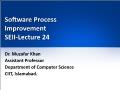 Software Process Improvement SEII - Lecture 24