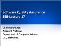 Software Quality Assurance SEII - Lecture 17