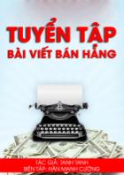 Tuyển tập bài viết bán hàng - Tanh Tanh