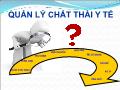 Phân loại, thu gom, lưu giữ, vận chuyển chất thải rắn y tế trong cơ sở y tế