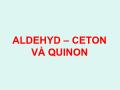 Aldehyd – Ceton và Quinon