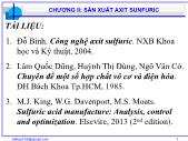 Bài giảng Hóa công nghệ - Chương 2: Sản xuất Axit Sunfuric