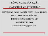 Giáo trình Công nghệ sản xuất các chất vô cơ cơ bản - Nguyễn Văn Hòa