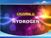 Bài giảng Hóa đại cương vô cơ - Chương 2: Hydrogen