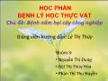 Bệnh lý học thực vật - Bệnh nấm hại cây công nghiệp - Lê Thị Thủy