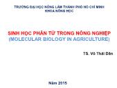 Giáo trình Sinh học phân tử trong Nông nghiệp - Võ Thái Dân