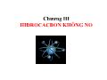 Hóa học hữu cơ A1 - Chương III: Hydrocacbon không no - Võ Thị Bích Lâm
