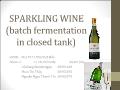Sparkling wine (batch fermentation in closed tank) - Lê Văn Việt Mẫn
