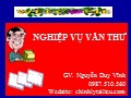 Bài giảng Nghiệp vụ văn thư - Nguyễn Duy Vĩnh