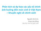 Bài giảng Phân tích và dự báo các yếu tố chính ảnh hưởng đến mức sinh ở Việt Nam & Khuyến nghị về chính sách - Nguyễn Đình Cử