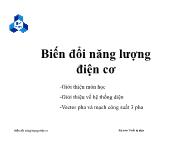 Bài giảng Biến đổi năng lượng điện cơ - Chương 1: Giới thiệu về hệ thống điện - hệ thống điện cơ