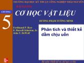 Bài giảng Cơ học vật liệu - Chương 5: Phân tích và thiết kế dầm chịu uốn - Dương Phạm Tường Minh