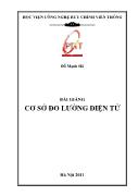 Bài giảng Cơ sở đo lường điện tử (Phần 1)