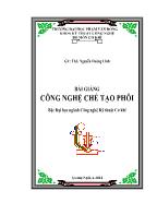 Bài giảng Công nghệ chế tạo phôi - Nguyễn Hoàng Lĩnh