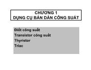 Bài giảng Dụng cụ bán dẫn - Chương 1: Dụng cụ bán dẫn công suất