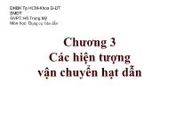 Bài giảng Dụng cụ bán dẫn - Chương 3: Các hiện tượng vận chuyển hạt dẫn - Hồ Trung Mỹ