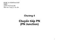 Bài giảng Dụng cụ bán dẫn - Chương 4: Chuyển tiếp PN (PN Junction) (Phần 1) - Hồ Trung Mỹ