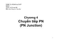 Bài giảng Dụng cụ bán dẫn - Chương 4: Chuyển tiếp PN (PN Junction) (Phần 3) - Hồ Trung Mỹ