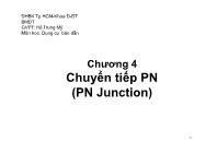 Bài giảng Dụng cụ bán dẫn - Chương 4: Chuyển tiếp PN (PN Junction) (Phần 4) - Hồ Trung Mỹ