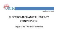 Bài giảng Electromechanical energy conversion - Chapter VIII: Single and Two - Phase Motors - Nguyễn Công Phương