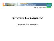 Bài giảng Engineering electromagnetic - Chapter XII: The Uniform Plane Wave - Nguyễn Công Phương