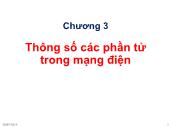 Bài giảng Hệ thống cung cấp điện - Chương 3: Thông số các phần tử trong mạng điện