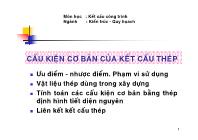 Bài giảng Kết cấu công trình - Bài 1: Ưu, nhược điểm & phạm vi sử dụng kết cấu thép