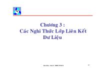 Bài giảng Kĩ thuật truyền số liệu - Chương 3: Các nghi thức lớp liên kết dữ liệu