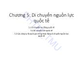 Bài giảng Kinh tế quốc tế 1 - Chương 5: Di chuyển nguồn lực quốc tế