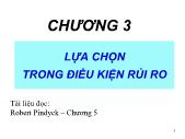 Bài giảng Kinh tế vi mô 2 - Chương 3: Lựa chọn trong điều kiện rủi ro (Bản đẹp)