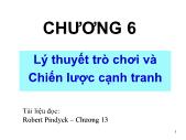 Bài giảng Kinh tế vi mô 2 - Chương 6: Lý thuyết trò chơi và Chiến lược cạnh tranh