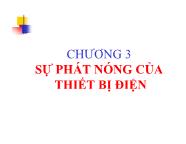 Bài giảng Lý thuyết cơ sở - Chương 3: Sự phát nóng của thiết bị điện