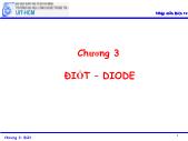 Bài giảng Nhập môn điện tử - Chương 3: Điốt – diode