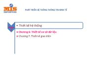 Bài giảng Phát triển hệ thống thông tin kinh tế - Phần 3: Thiết kế hệ thống - Chương 6: Thiết kế cơ sở dữ liệu