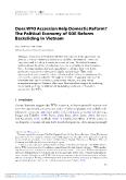 Does WTO accession help domestic reform? The political economy of SOE reform backsliding in Vietnam