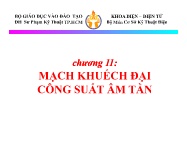 Bài giảng Cơ sở kỹ thuật điện - Chương 11: Mạch khuếch đại công suất âm tần