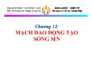 Bài giảng Cơ sở kỹ thuật điện - Chương 12: Mạch dao động tạo sóng sin