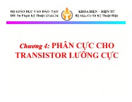 Bài giảng Cơ sở kỹ thuật điện - Chương 4: Phân cực cho transistor lưỡng cực