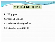 Bài giảng Hệ thống quản lý toà nhà (BMS-Building Management System) - Chương 5: Thiết kế hệ BMS