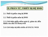 Bài giảng Hệ thống quản lý toà nhà (BMS-Building Management System) - Chương 2: Phần tử, thiết bị hệ BMS