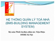 Bài giảng Hệ thống quản lý toà nhà (BMS-Building Management System) - Chương 1: Khái niệm chung