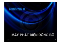 Bài giảng Kỹ thuật điện - Chương 8: Máy phát điện đồng bộ