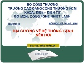 Bài giảng Kỹ thuật lạnh - Chương III: Đại cương về hệ thống lạnh nén hơi