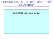 Bài giảng Thiết kế hệ thống nhúng - Chương 5: RTOS-Hệ điều hành thời gian thực