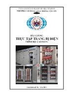 Bài giảng Thực tập trang bị điện (Trình độ: Cao đẳng) - Trường Cao đẳng Giao thông Vận tải TP.HCM