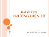 Bài giảng Trường điện từ - Chương 1: Các khái niệm và phương trình cơ bản của TĐT